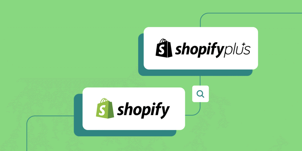 Shopify vs. Shopify Plus